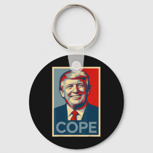 Funny Trump Cope Parody – Political Meme  Keychain