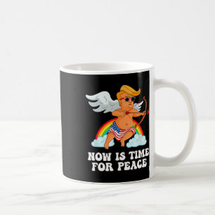 Funny Trump Cupid Parody - Now Is Time For Peace  Coffee Mug