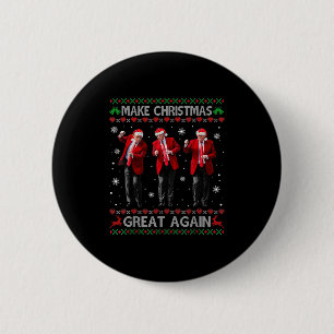 Funny Trump Dance Make Christmas Great Again Ugly 2 Inch Round Button