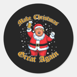 Funny Trump Drink Beer Make Christmas Great Again Classic Round Sticker