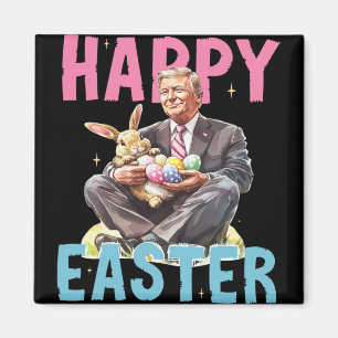 Funny Trump Easter Bunny Eggs Happy Easter  Magnet