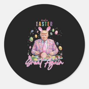 Funny Trump Easter Egg Bunny Make Easter Great Aga Classic Round Sticker
