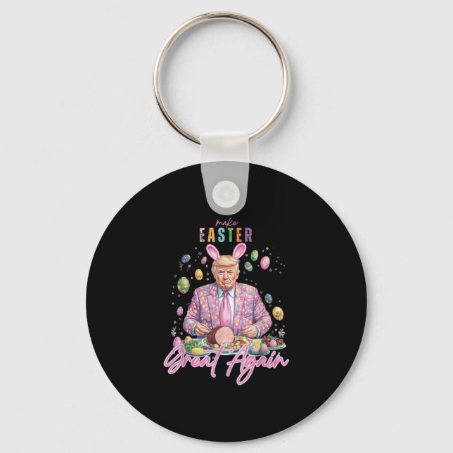 Funny Trump Easter Egg Bunny Make Easter Great Aga Keychain (Front)