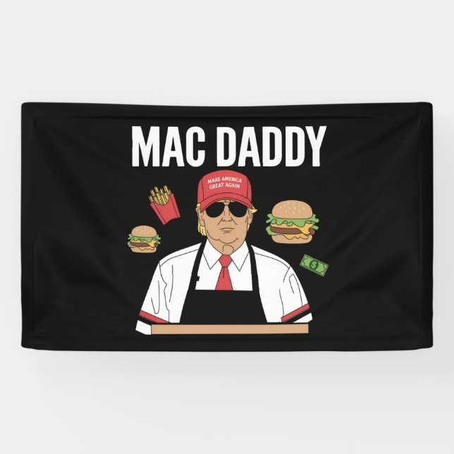 Funny Trump Fries Making Fries Mac Daddy Banner (Horizontal)