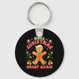 Funny Trump Gingerbread Man Make Christmas Great Keychain