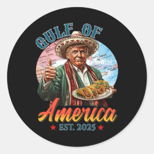Funny Trump Gulf Of Us America 2025 Funny Graphic Classic Round Sticker