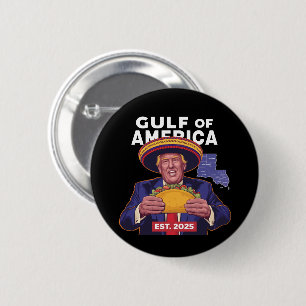 Funny Trump Gulf Of Us America 2025 Trump 2 Inch Round Button