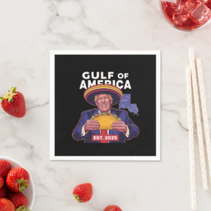Funny Trump Gulf Of Us America 2025 Trump Napkin