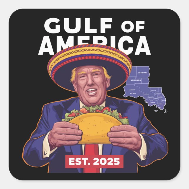 Funny Trump Gulf Of Us America 2025 Trump  Square Sticker (Front)