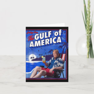 Funny Trump Gulf Of Us America  Card