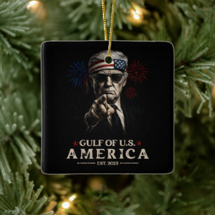 Funny Trump Gulf Of USA America 2025 4th Of July Ceramic Ornament