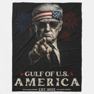 Funny Trump Gulf Of USA America 2025 4th Of July Fleece Blanket