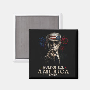 Funny Trump Gulf Of USA America 2025 4th Of July Magnet