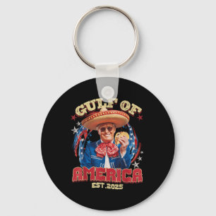 Funny Trump Gulf Of Usa America Est 2025 Gulf Of M Keychain