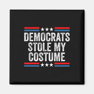 Funny Trump Halloween Costume Democrats Stole My C Magnet