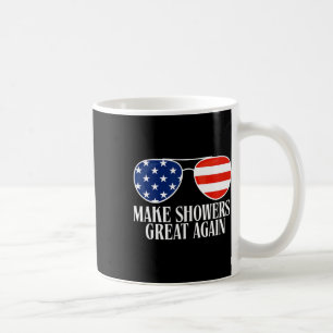 Funny Trump Humour Make Shower Grear Again  Coffee Mug