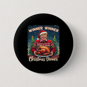 Funny Trump Humour Men Women Winner Winner Christm 2 Inch Round Button