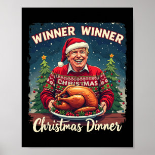 Funny Trump Humour Men Women Winner Winner Christm Poster
