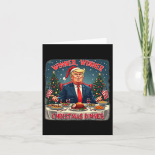 Funny Trump Humour Winner Winner Christmas Dinner Card