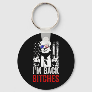 Funny Trump Im Back Es Take Ameircan Great Again  Keychain