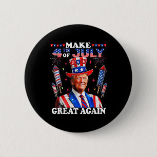 Funny Trump Independence Day Make 4th Of July Grea 2 Inch Round Button