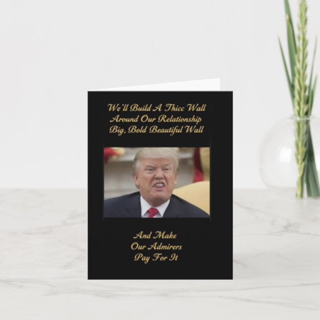 Funny Trump love Card. love card, romantic card (Front)