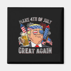 Funny Trump Make 4th Of July Great Again Men Magnet