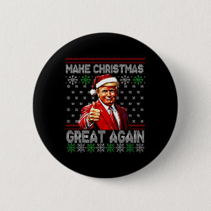 Funny Trump Make Christmas Great Again Ugly Sweate 2 Inch Round Button
