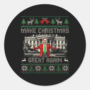 Funny Trump Make Christmas Great Again Ugly Sweate Classic Round Sticker