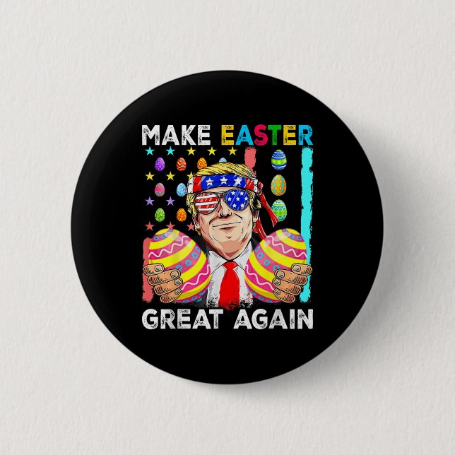 Funny Trump Make Easter Great Again Bunny Hunt Egg 2 Inch Round Button (Front)