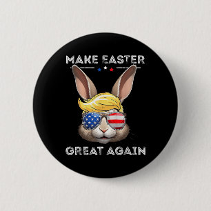 Funny Trump Make Easter Great Again Bunny Hunt Egg 2 Inch Round Button