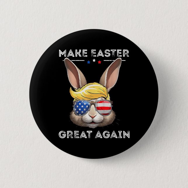Funny Trump Make Easter Great Again Bunny Hunt Egg 2 Inch Round Button (Front)