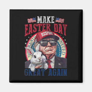 Funny Trump Make Easter Great Again Bunny Hunt Egg Magnet