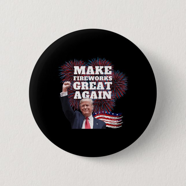 Funny Trump Make Fireworks Great Again New Year Ev 2 Inch Round Button (Front)