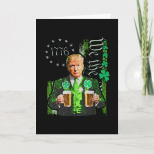 Funny Trump Make St Patrick's Day Great Again Iris Card