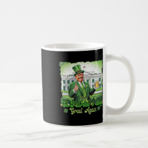 Funny Trump Make St Patrick's Day Great Again Iris Coffee Mug