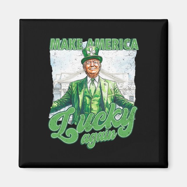 Funny Trump Make St Patrick's Day Great Again Iris Magnet (Front)