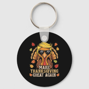 Funny Trump Make Thanksgiving Great Again Turkey Keychain