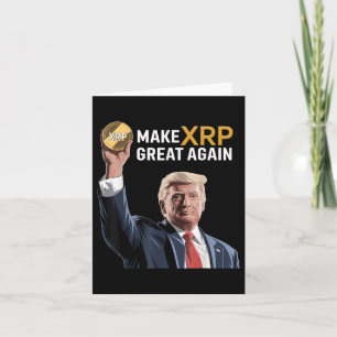 Funny Trump Make Xrp Great Again Xrp Crypto Card