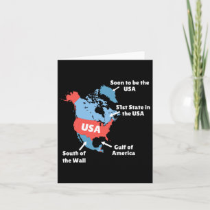 Funny Trump Map Of Usa - Canada  Card