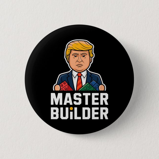 Funny Trump Master Builder Building Blocks Gift  2 Inch Round Button (Front)