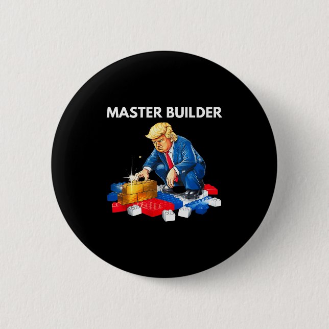 Funny Trump Master Builder Building Blocks Gift  2 Inch Round Button (Front)
