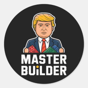 Funny Trump Master Builder Building Blocks Gift  Classic Round Sticker