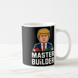 Funny Trump Master Builder Building Blocks Gift  Coffee Mug