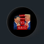 Funny Trump Meme Funny  2 Inch Round Button<br><div class="desc">Funny Trump Meme Funny</div>