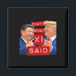 Funny Trump Meme Funny Magnet<br><div class="desc">Funny Trump Meme Funny</div>