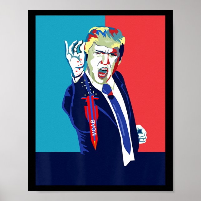 Funny Trump Moab  Poster (Front)