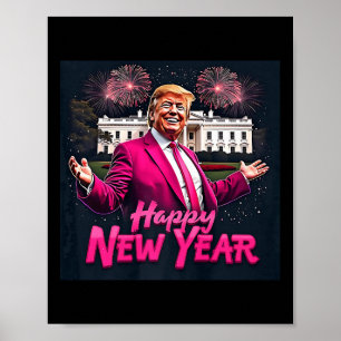 Funny Trump New Year Party 2025 Trump New Year New Poster