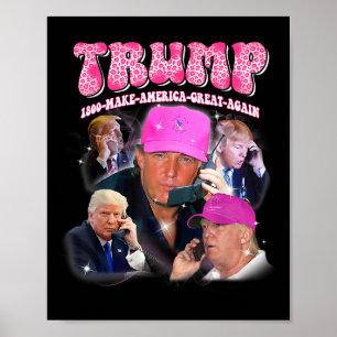 Funny Trump Pink Miss Me Yet Trump 2024 Take Ameri Poster
