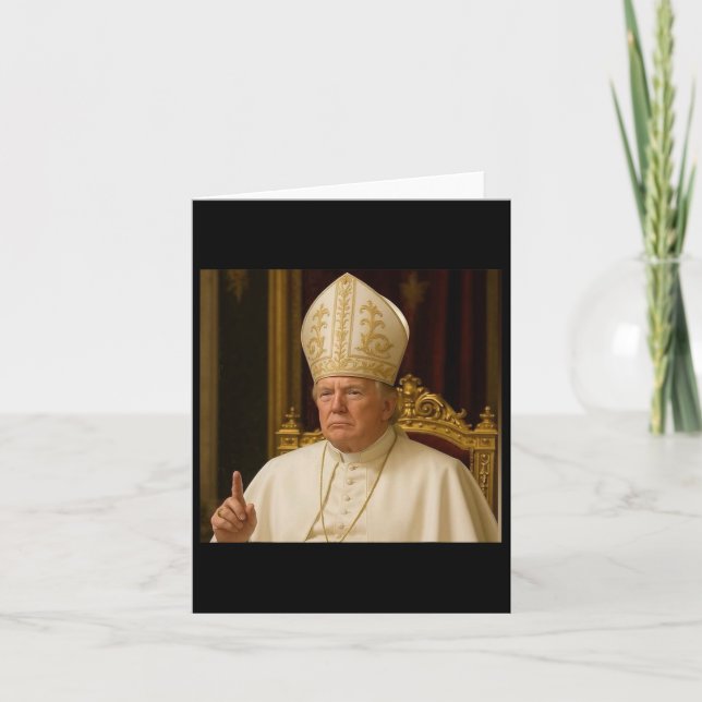 Funny Trump Pope Meme Gear Catholic Vatican Republ Card (Front)
